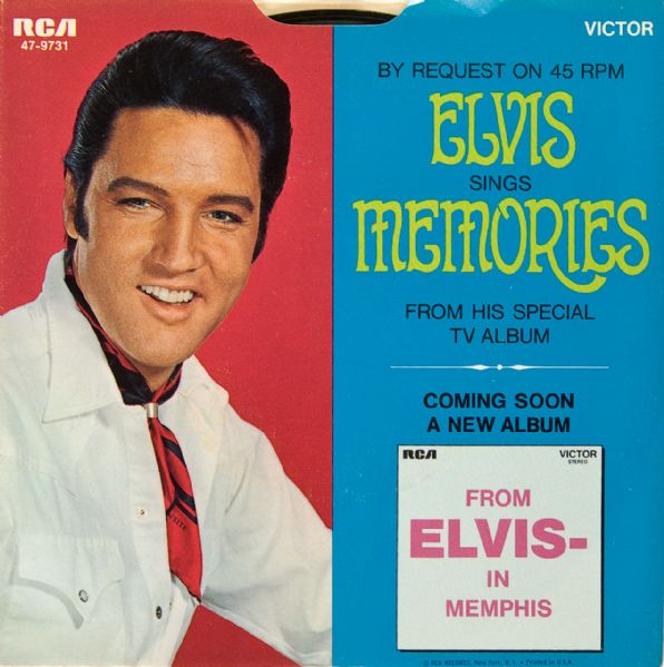 Elvis Presley "Memories"/"Charro" 45  
